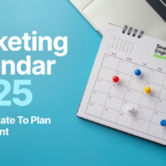 Marketing Calendar 2025 With Template To Plan Your Content